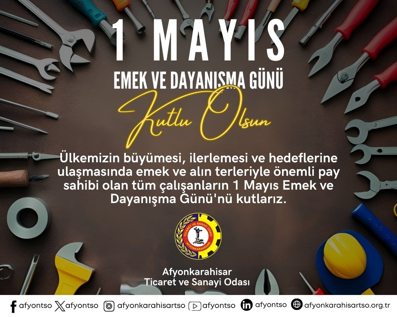 1 Mayıs: Çalışanların Emekçi Ruhunu Kutluyoruz