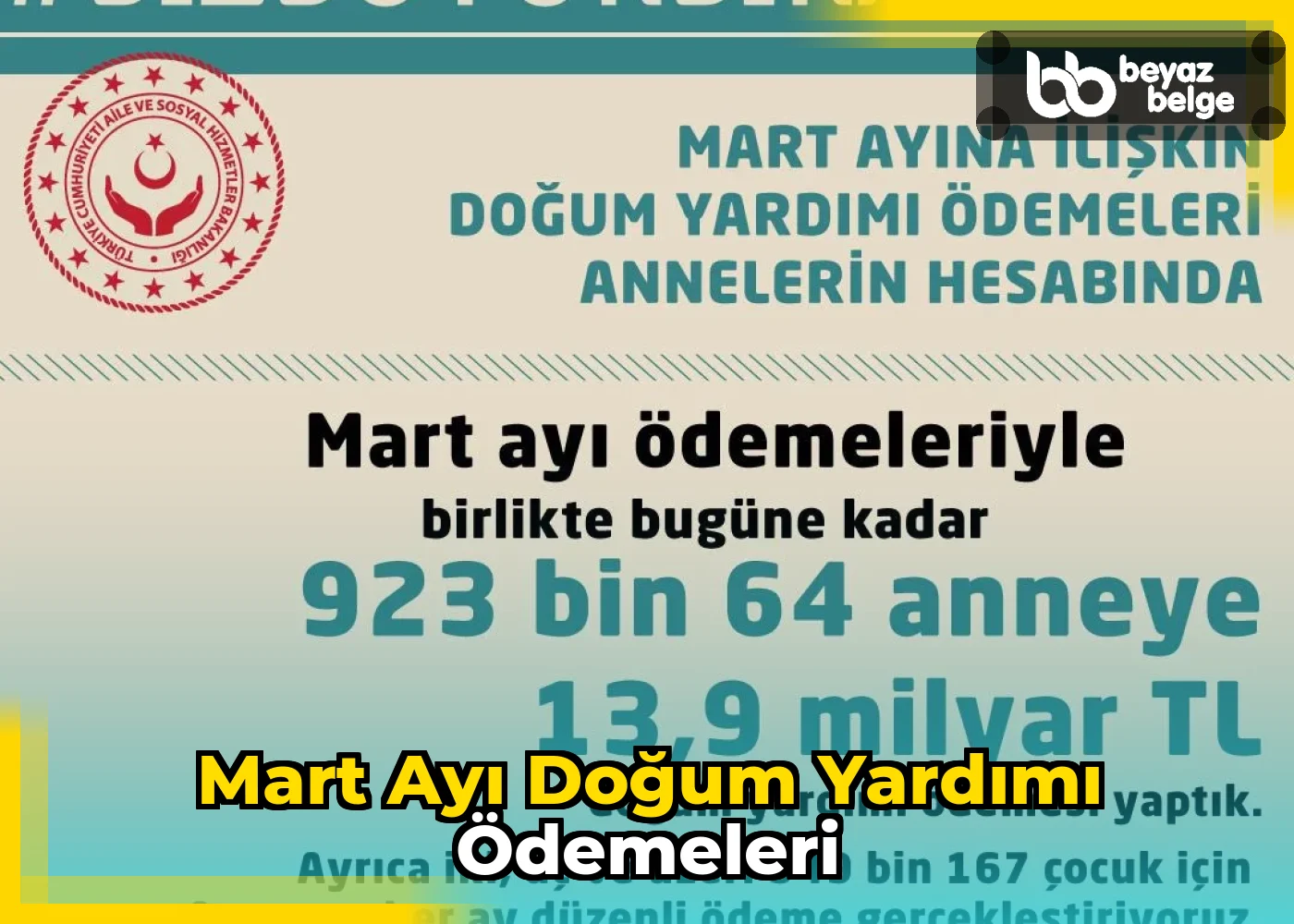 Mart Ayı Doğum Yardımı Ödemeleri