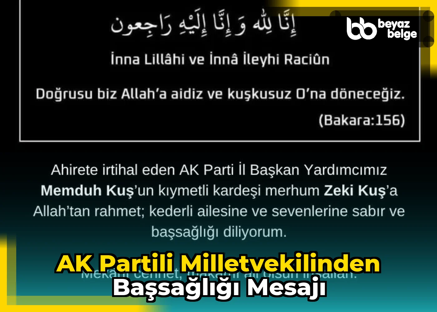 AK Partili Milletvekilinden Başsağlığı Mesajı