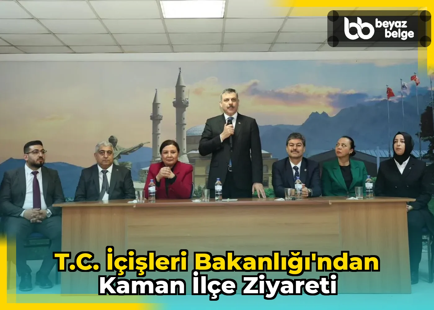 T.C. İçişleri Bakanlığı'ndan Kaman İlçe Ziyareti