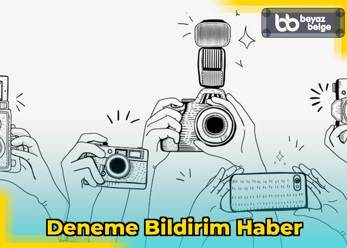 deneme bildirim haber