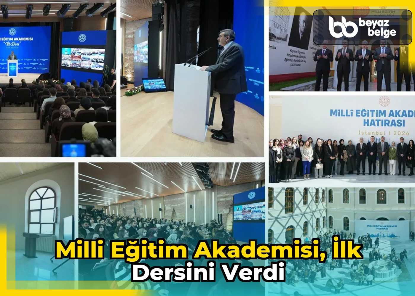 Milli Eğitim Akademisi, İlk Dersini Verdi
