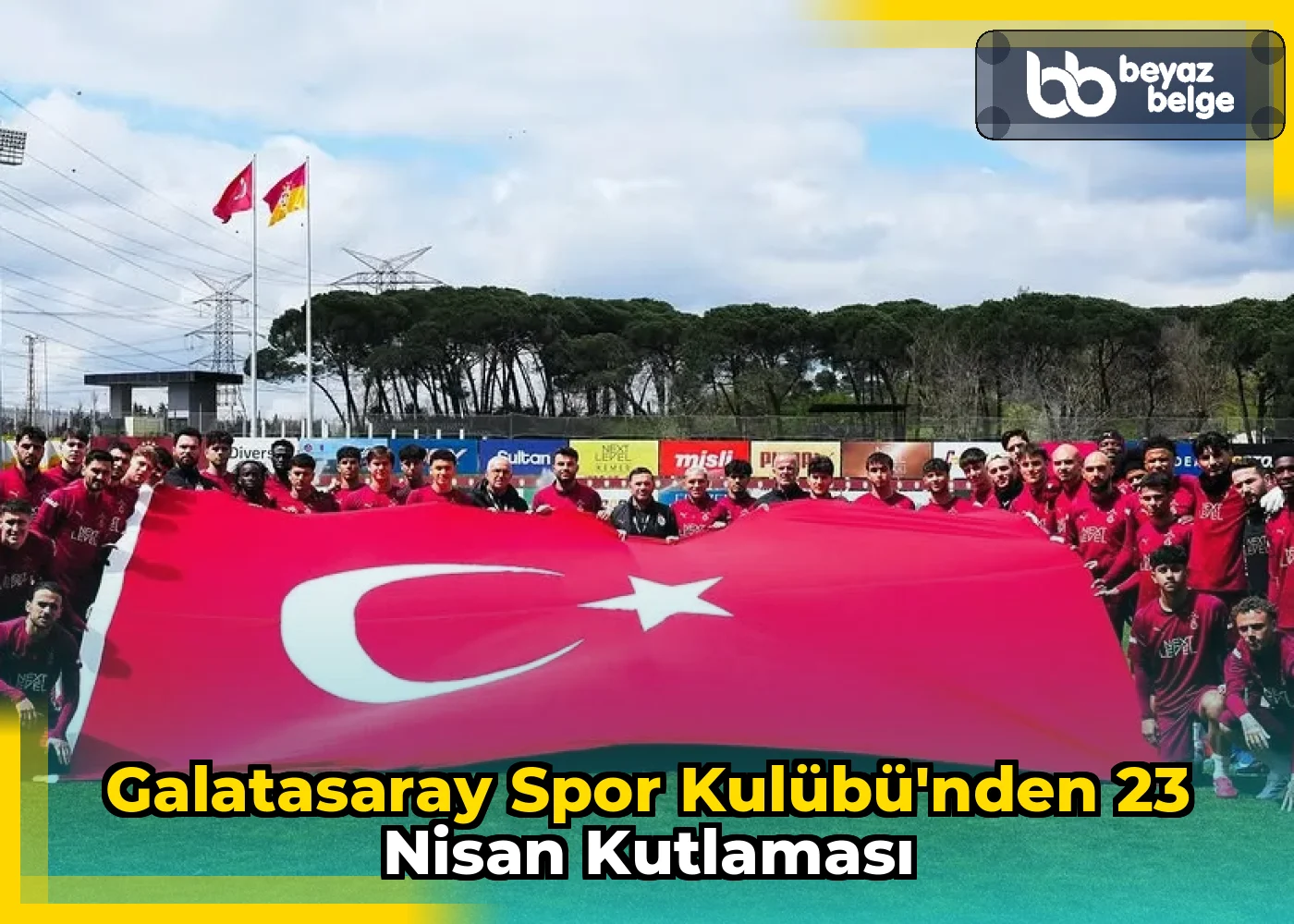 Galatasaray Spor Kulübü'nden 23 Nisan Kutlaması