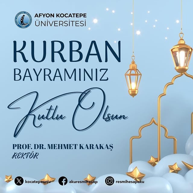 Afyon Kocatepe Üniversitesi'nden Ramazan Bayramı Mesajı