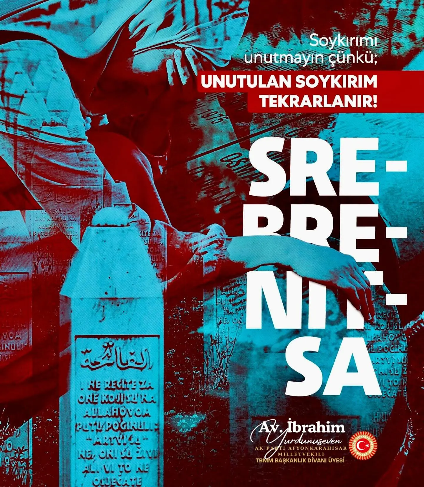 Srebrenitsa Soykırımı'nın Yıldönümünde Anma Mesajı