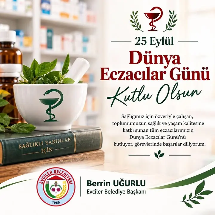 Evciler Belediyesi'nden Dünya Eczacılar Günü Kutlaması