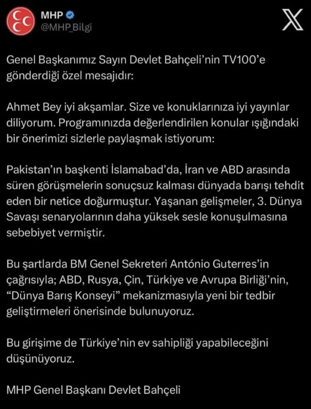 MHP Genel Başkanı Sayın Devlet Bahçeli'nin Dünya Barışı İçin Önerisi