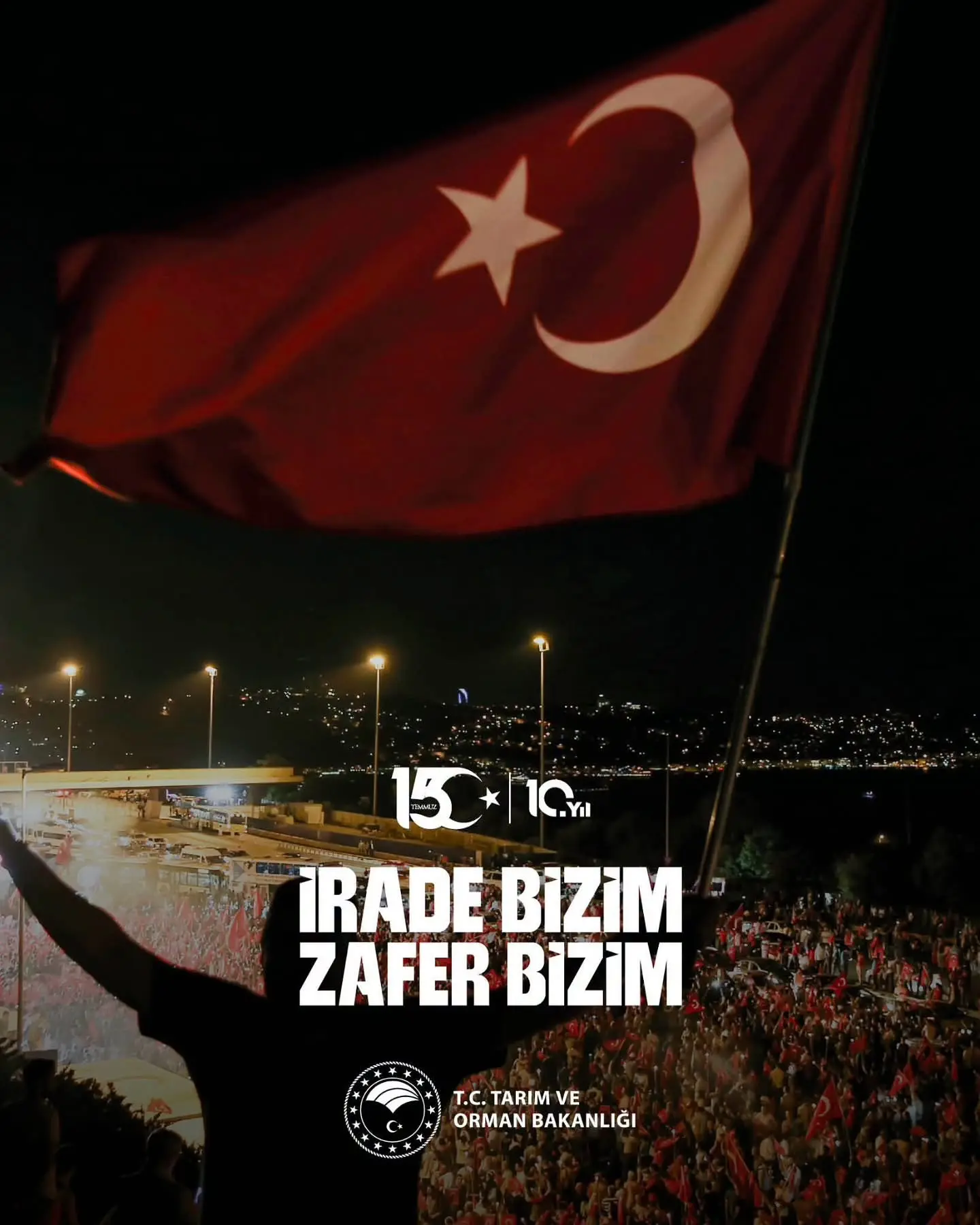 15 Temmuz'da demokrasi ve bağımsızlık vurgusu