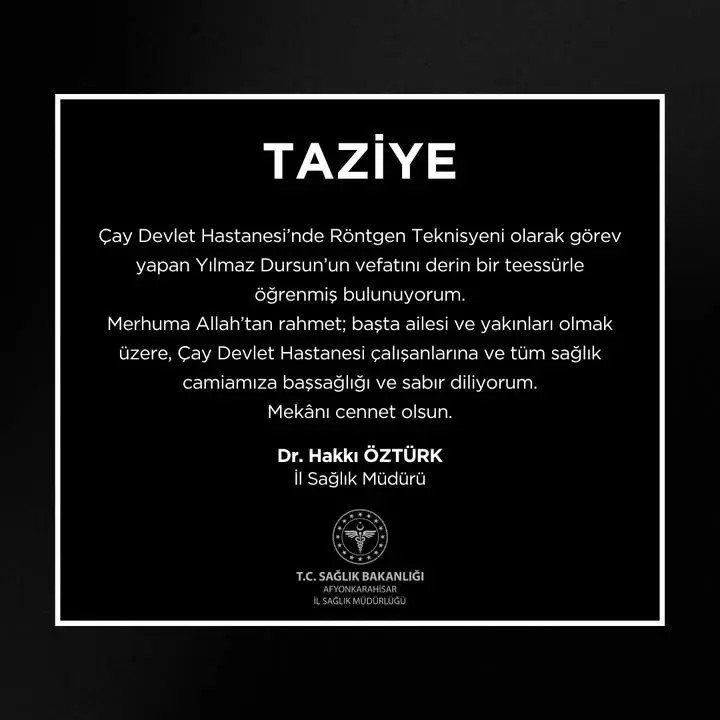 Çay Devlet Hastanesi'nde Röntgen Teknisyeni Vefat Etti