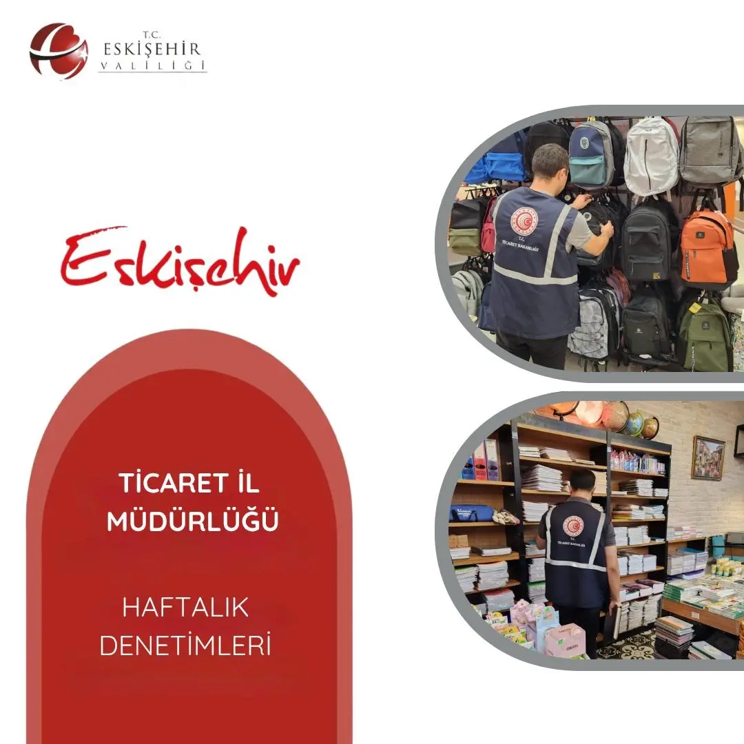Eskişehir'de Haftalık Ticaret Denetimleri Yapıldı