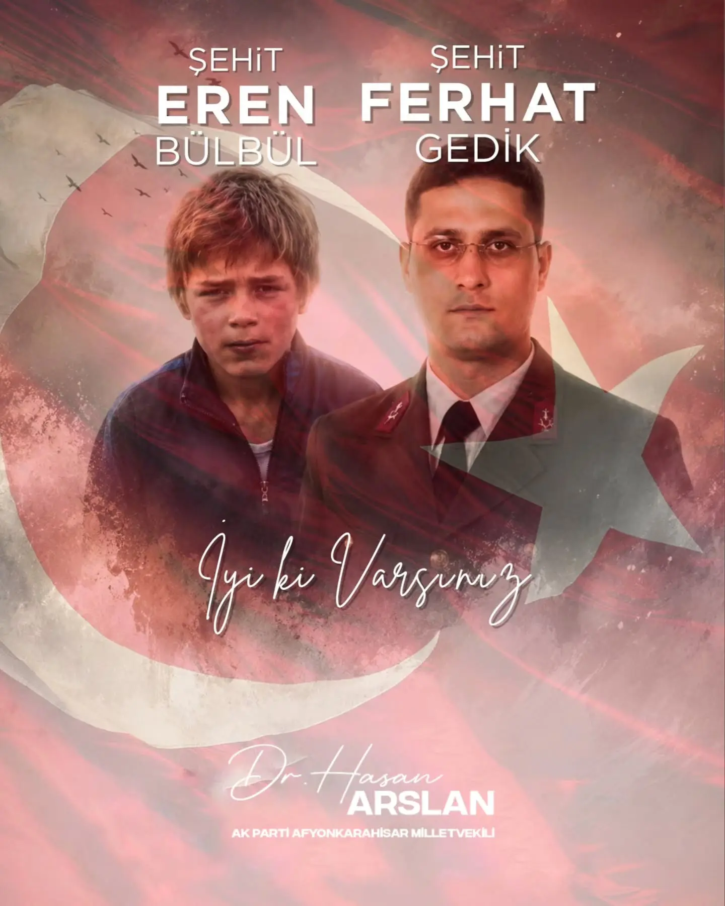 Eren Bülbül ve Ferhat Gedik unutulmadı