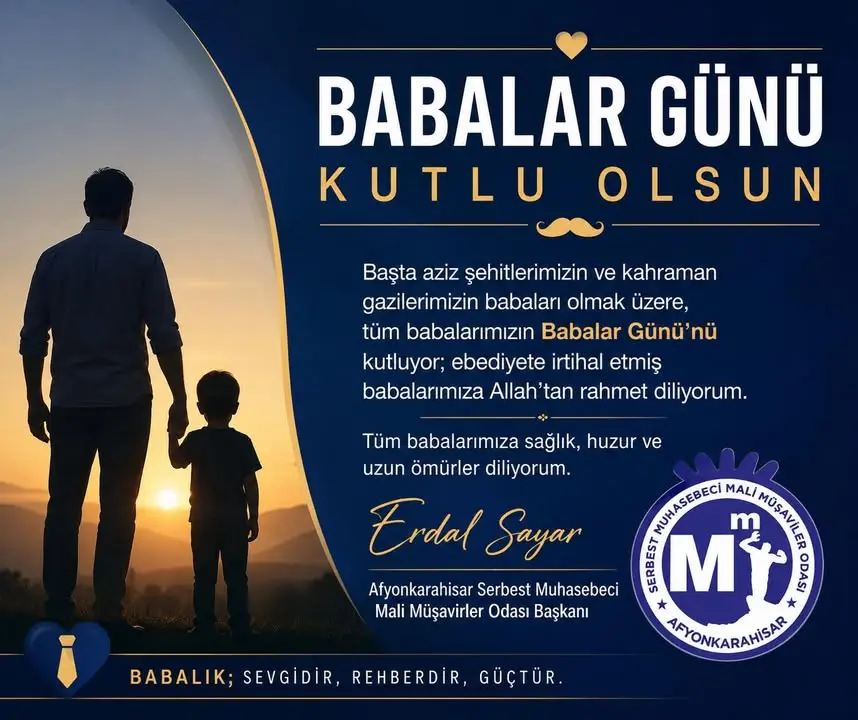 Afyonkarahisar Mali Müşavirler Odası'ndan Babalar Günü mesajı