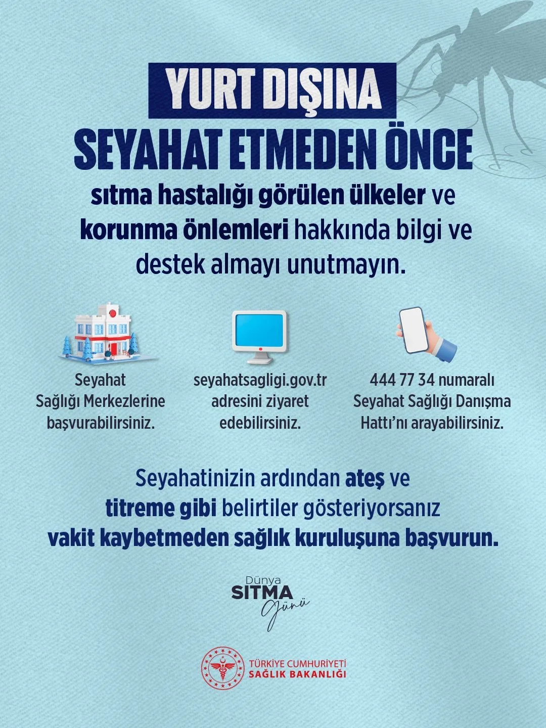 Sıtma hastalığına karşı seyahat öncesi uyarılar