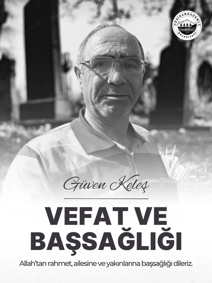 Yenişarbademli'de taziye ve başsağlığı mesajı