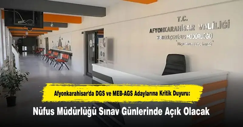 Afyonkarahisar Nüfus Müdürlüğü'nden önemli duyuru