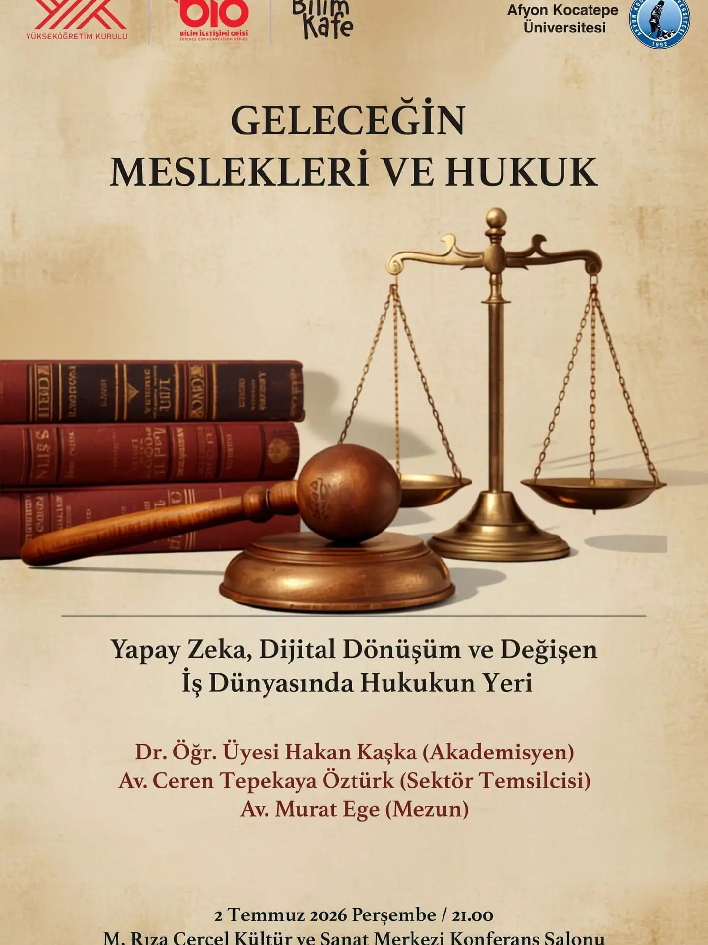 Geleceğin Meslekleri ve Hukuk Konferansı Düzenleniyor