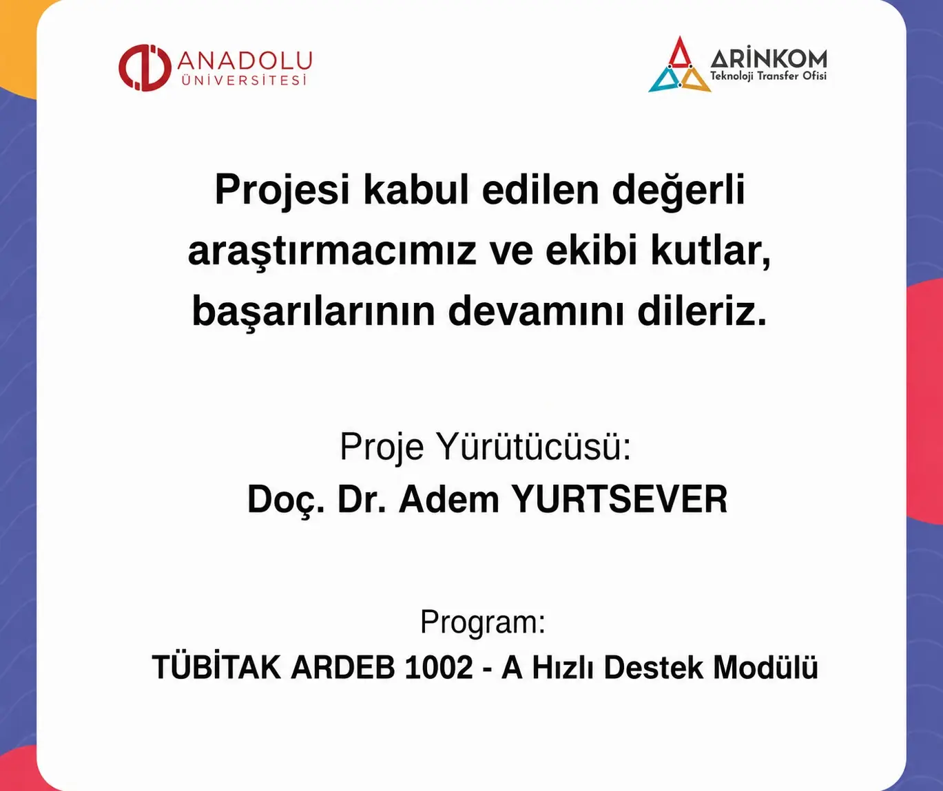 Anadolu Üniversitesi'nden TÜBİTAK projesi başarı haberi