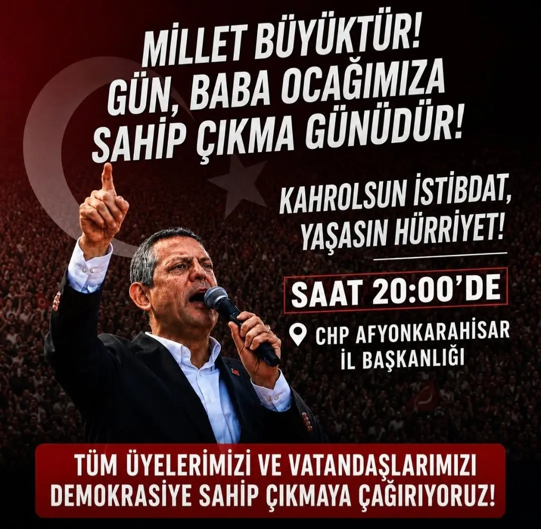 CHP Afyonkarahisar İl Başkanlığı'nın Demokrasi İçin Çağrısı