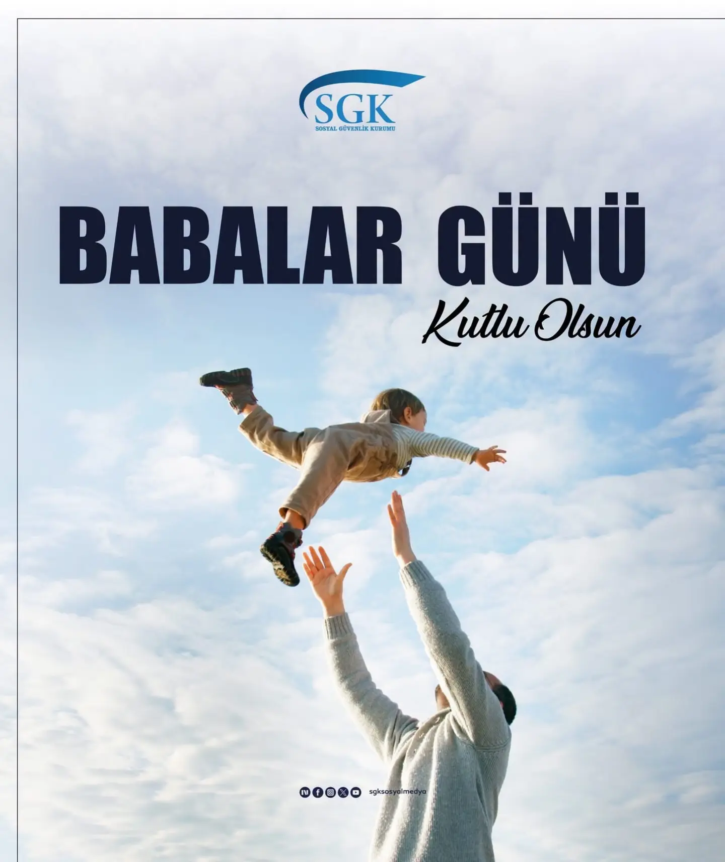 Babalar Günü'nde tüm babalara kutlama mesajı