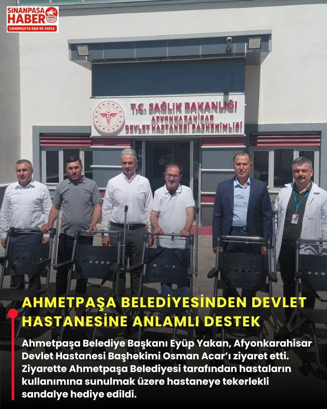 Ahmetpaşa Belediyesi'nden hastaneye tekerlekli sandalye desteği