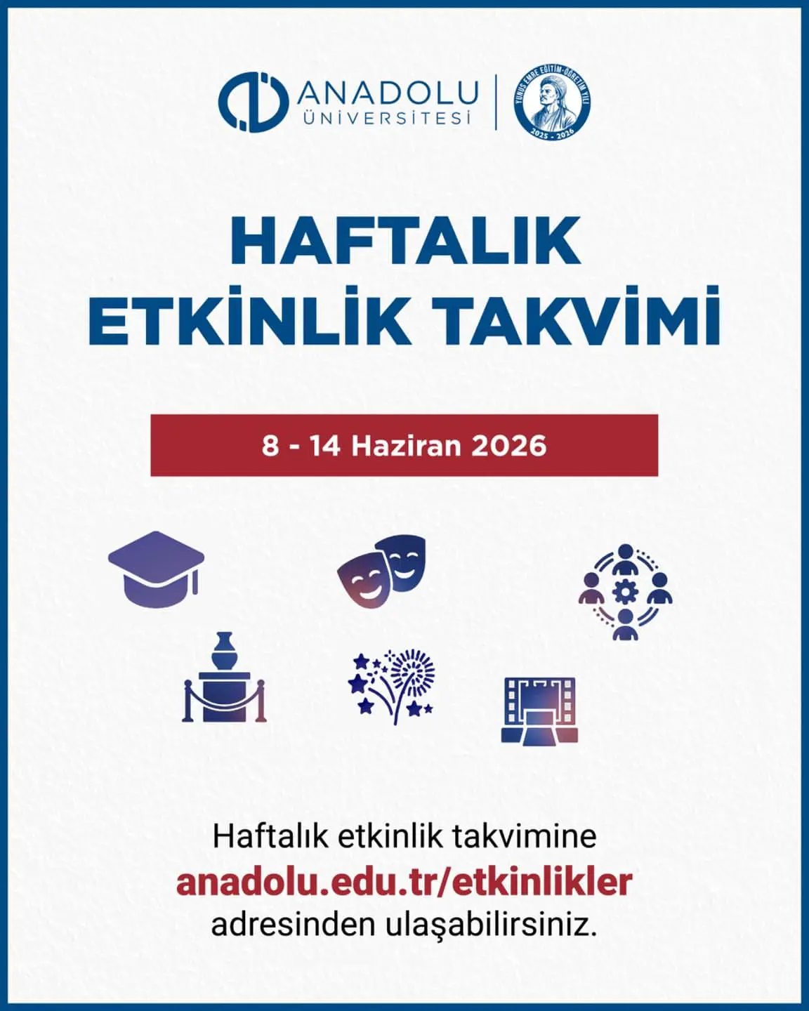 Anadolu Üniversitesi etkinlik takvimini paylaştı