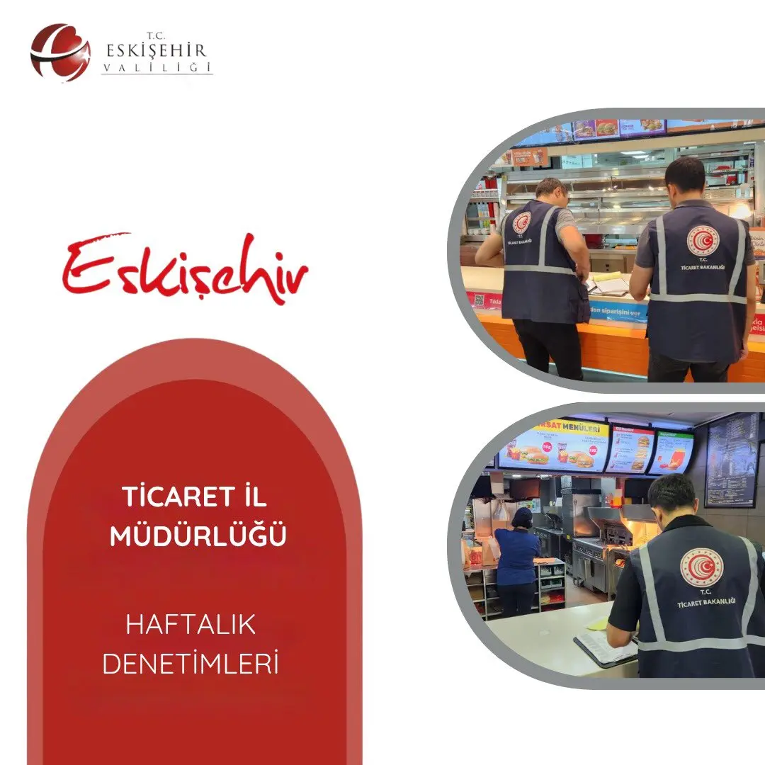 Eskişehir'de Haftalık Ticaret Denetimleri Başladı