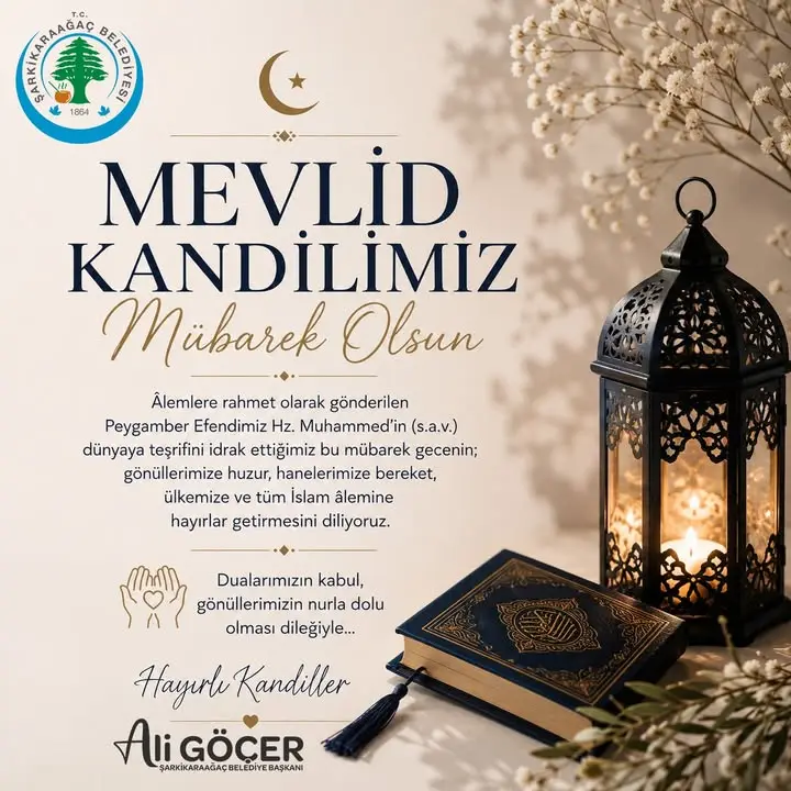 Şarkikaraağaç Belediyesi'nden Mevlid Kandili Mesajı