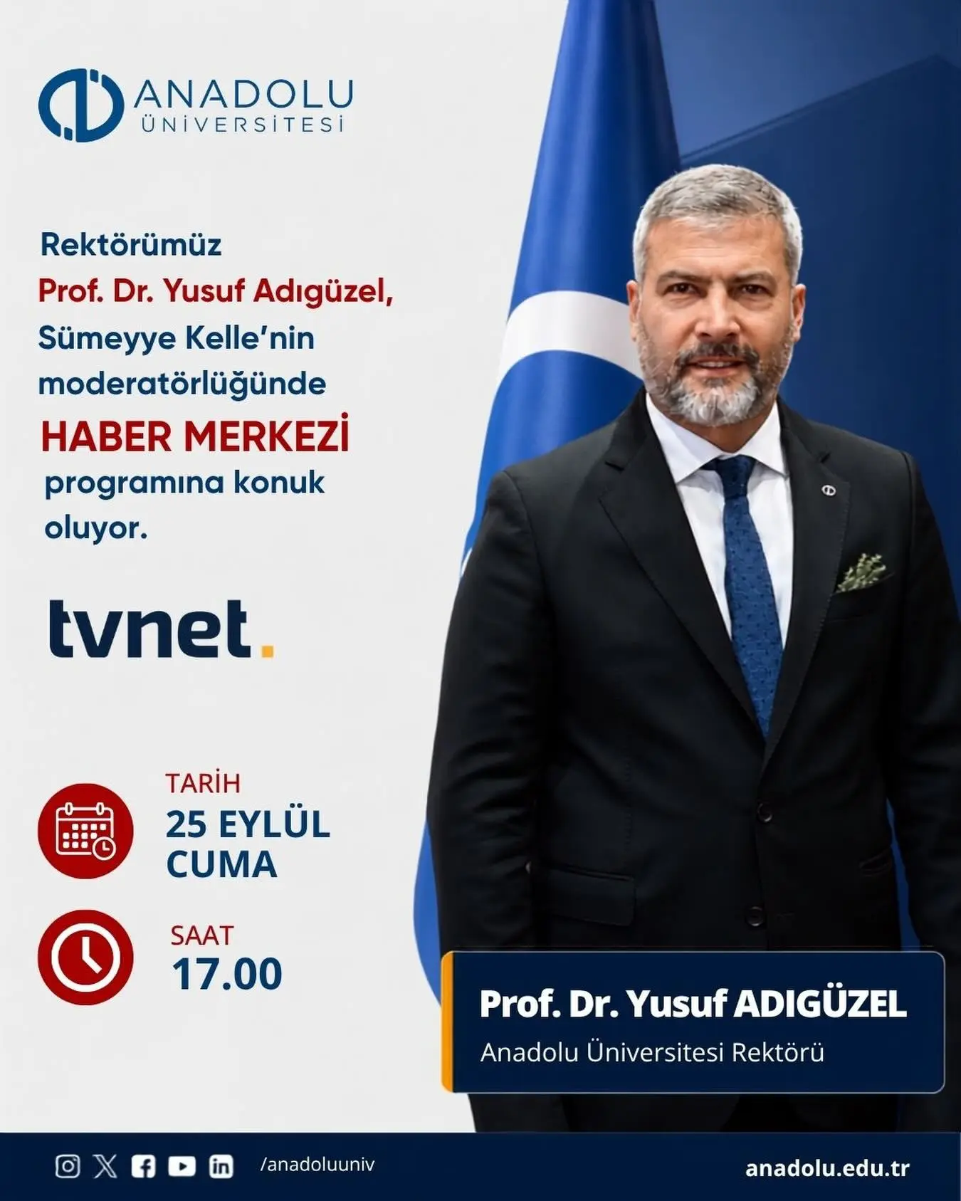 Rektör Prof. Dr. Yusuf Adıgüzel TVNET'te konuk olacak