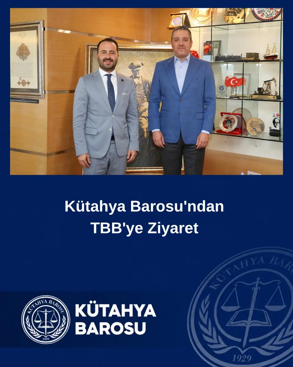 Kütahya Barosu Başkanı TBB'yi Ziyaret Etti