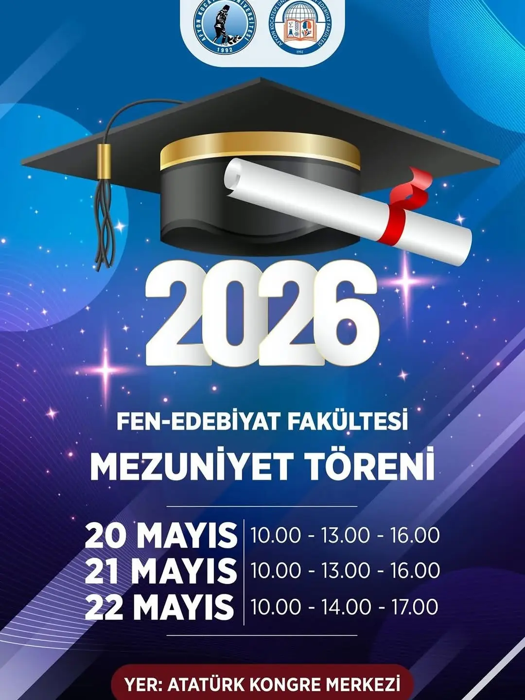 Afyon Kocatepe Üniversitesi Fen Edebiyat Fakültesi Mezuniyet Töreni Düzenlendi