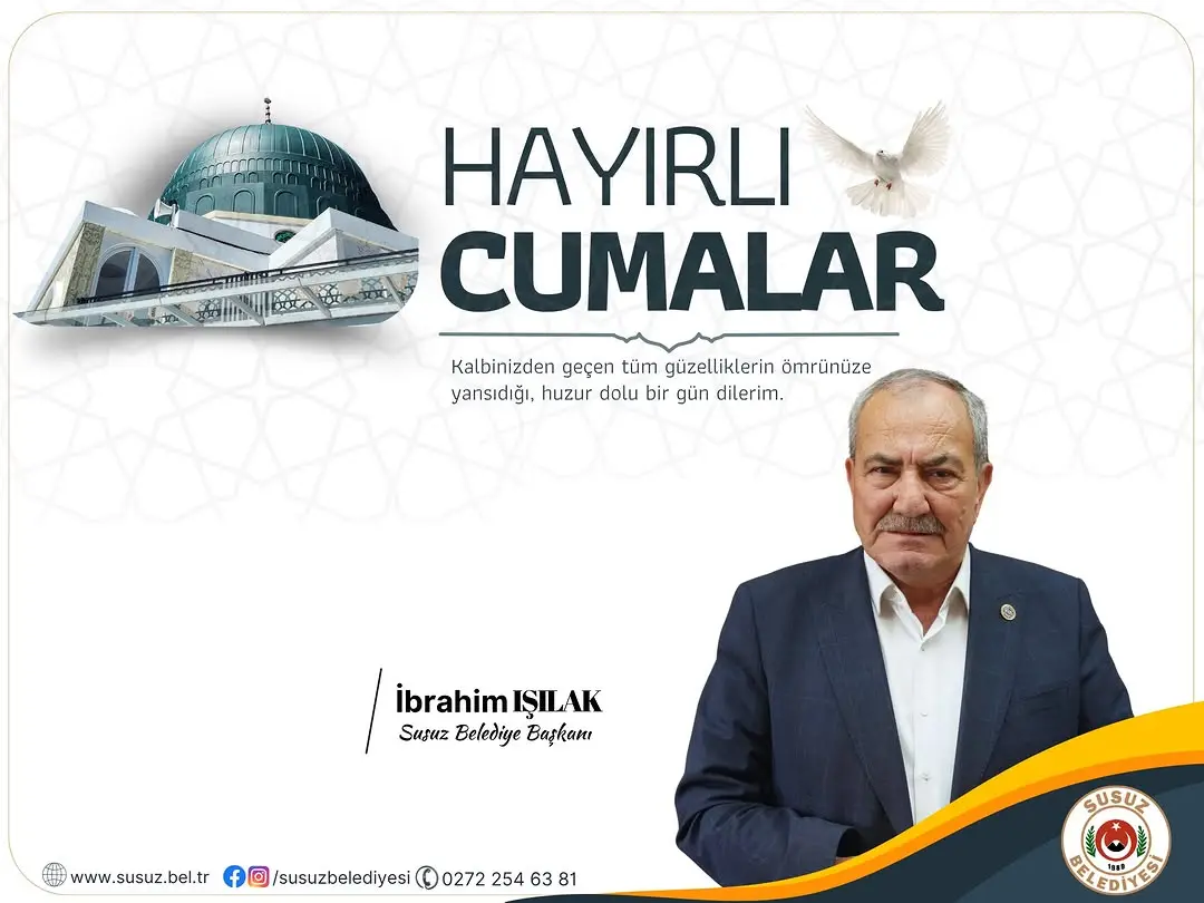 SUSUZ BELEDİYE BAŞKANLIĞI'ndan Cuma Mesajı