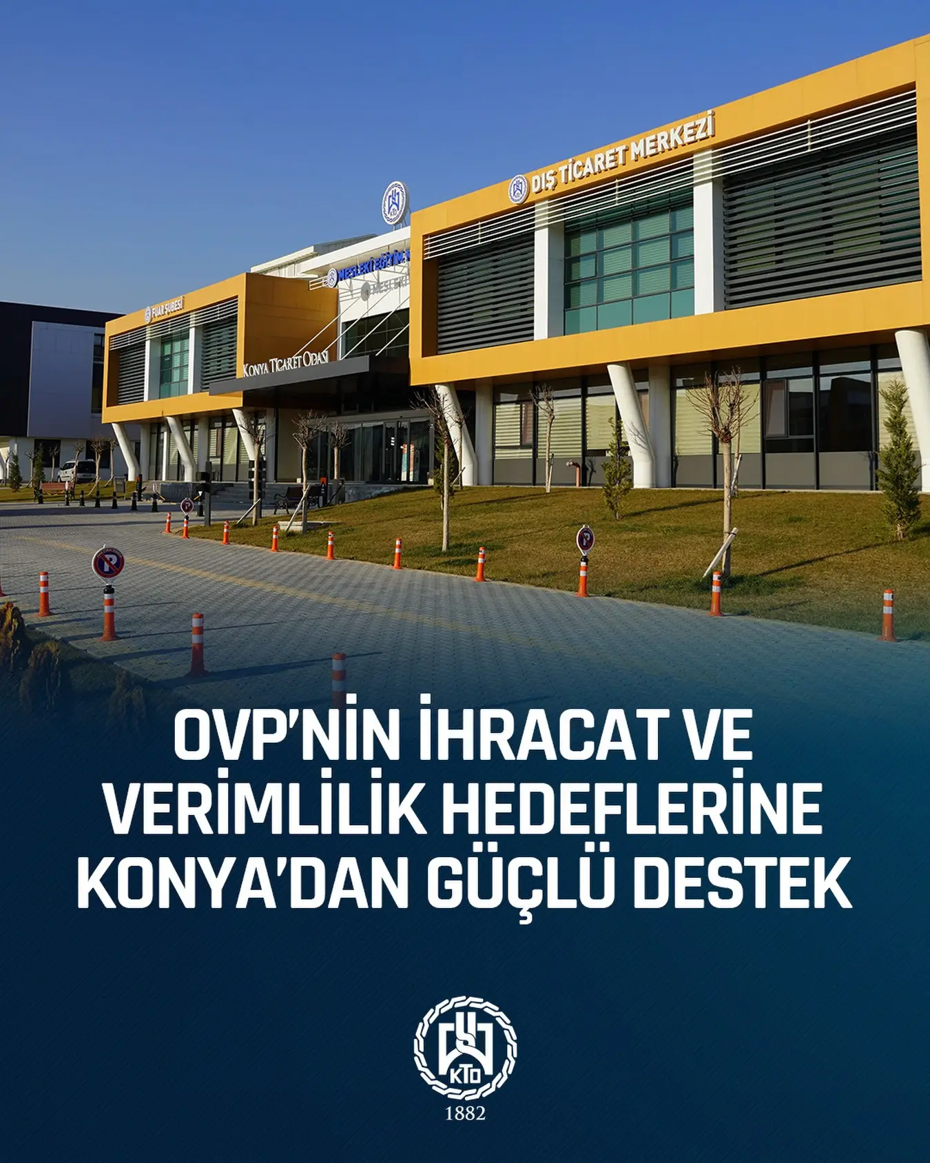 Konya'nın OVP hedeflerine katkısı artırılıyor