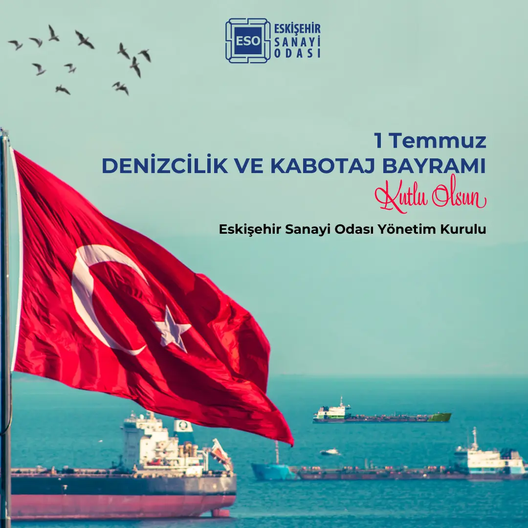 1 Temmuz Denizcilik ve Kabotaj Bayramı Kutlandı