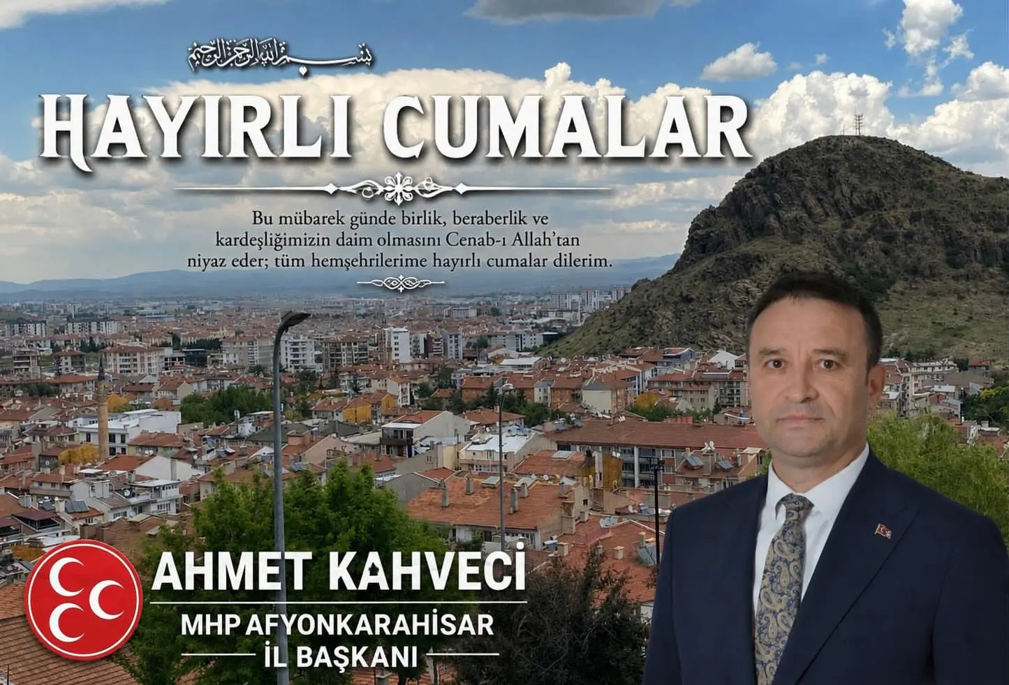 MHP Afyon İl Başkanlığı'ndan Cuma Mesajı