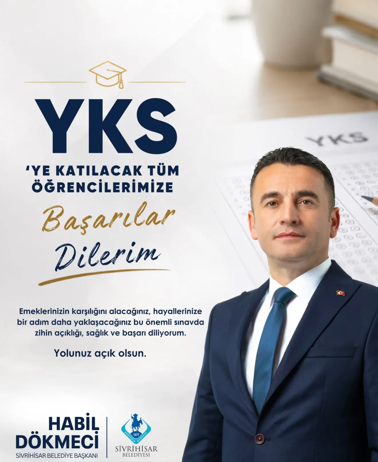 YKS'ye girecek öğrencilere başarı dileği