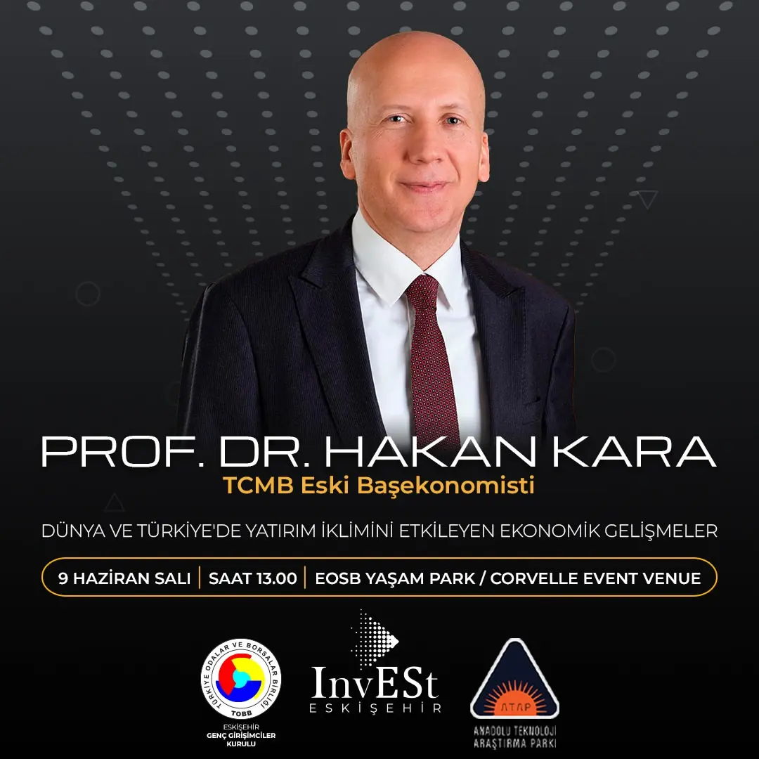 Prof. Dr. Hakan Kara, yatırım iklimini değerlendirecek