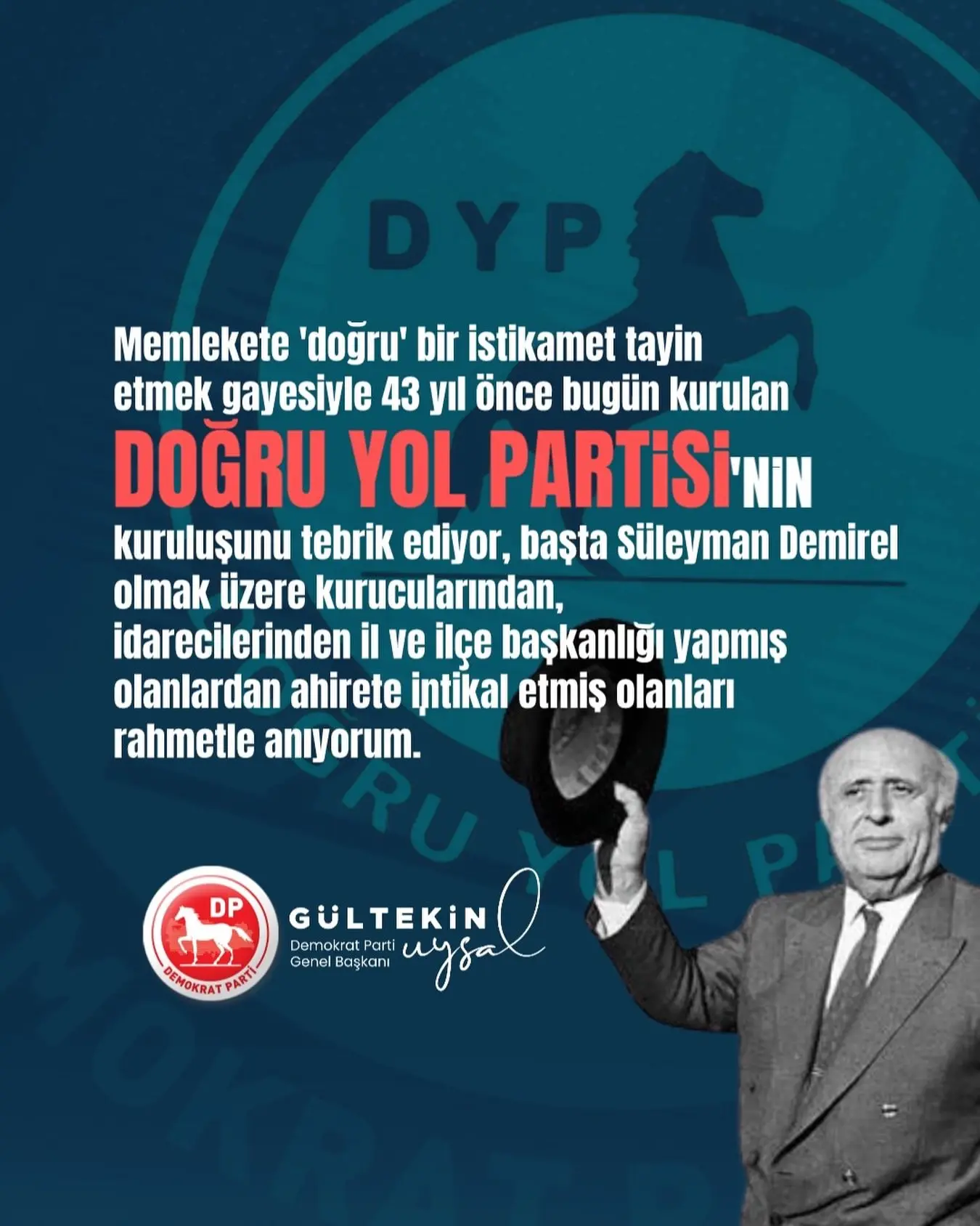 Doğru Yol Partisi'nin 43. kuruluş yıldönümü kutlandı