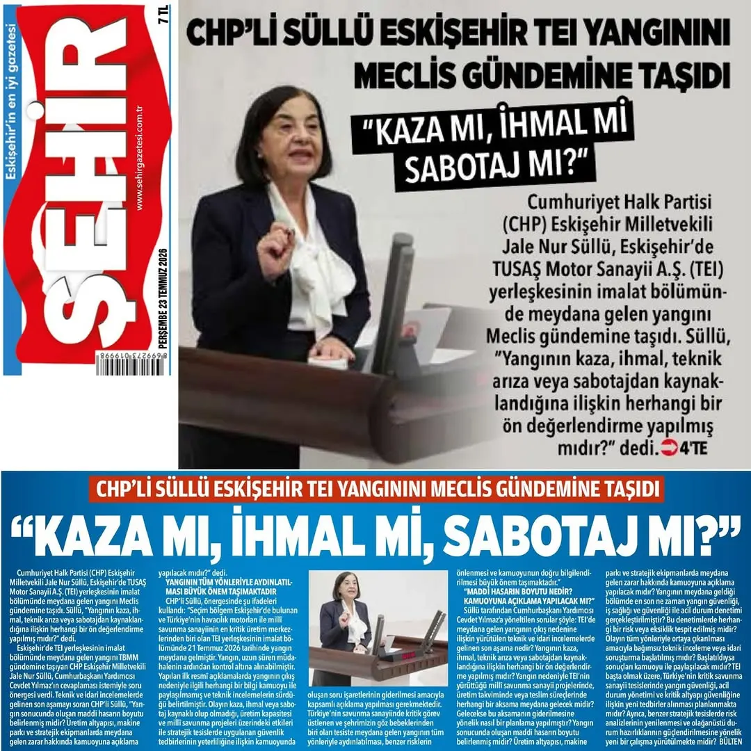 Eskişehir'deki yangın Meclis gündemine taşındı