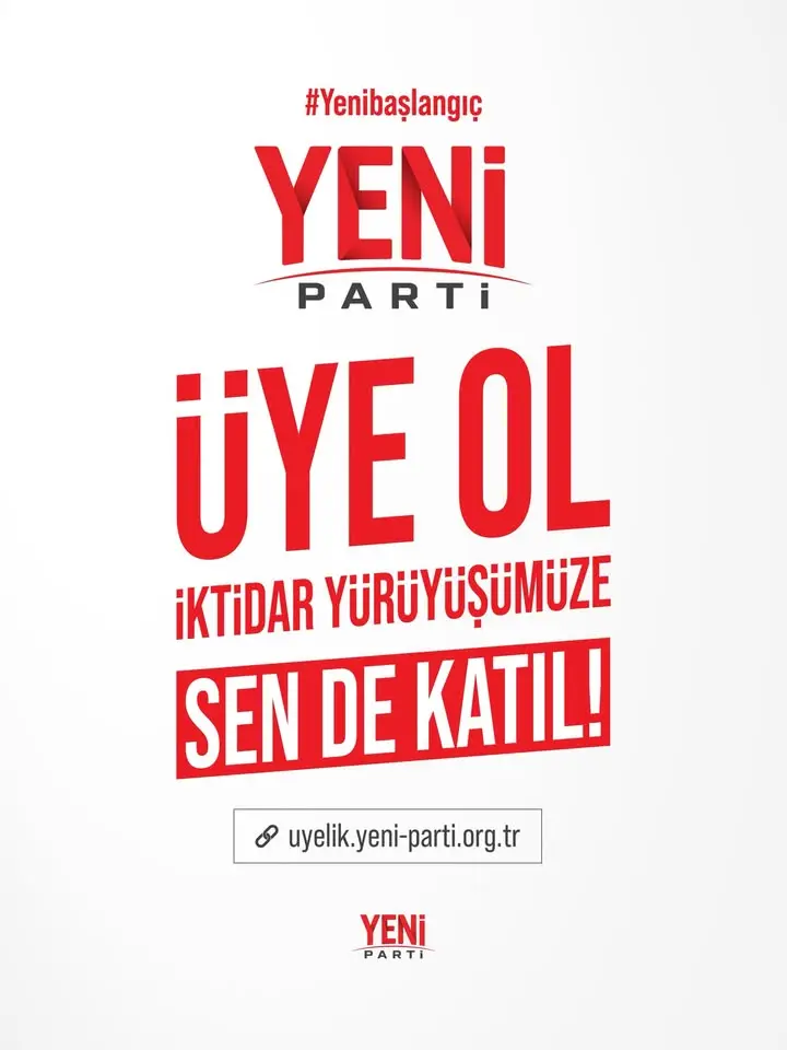 YENİ Parti, üye alımına başladı