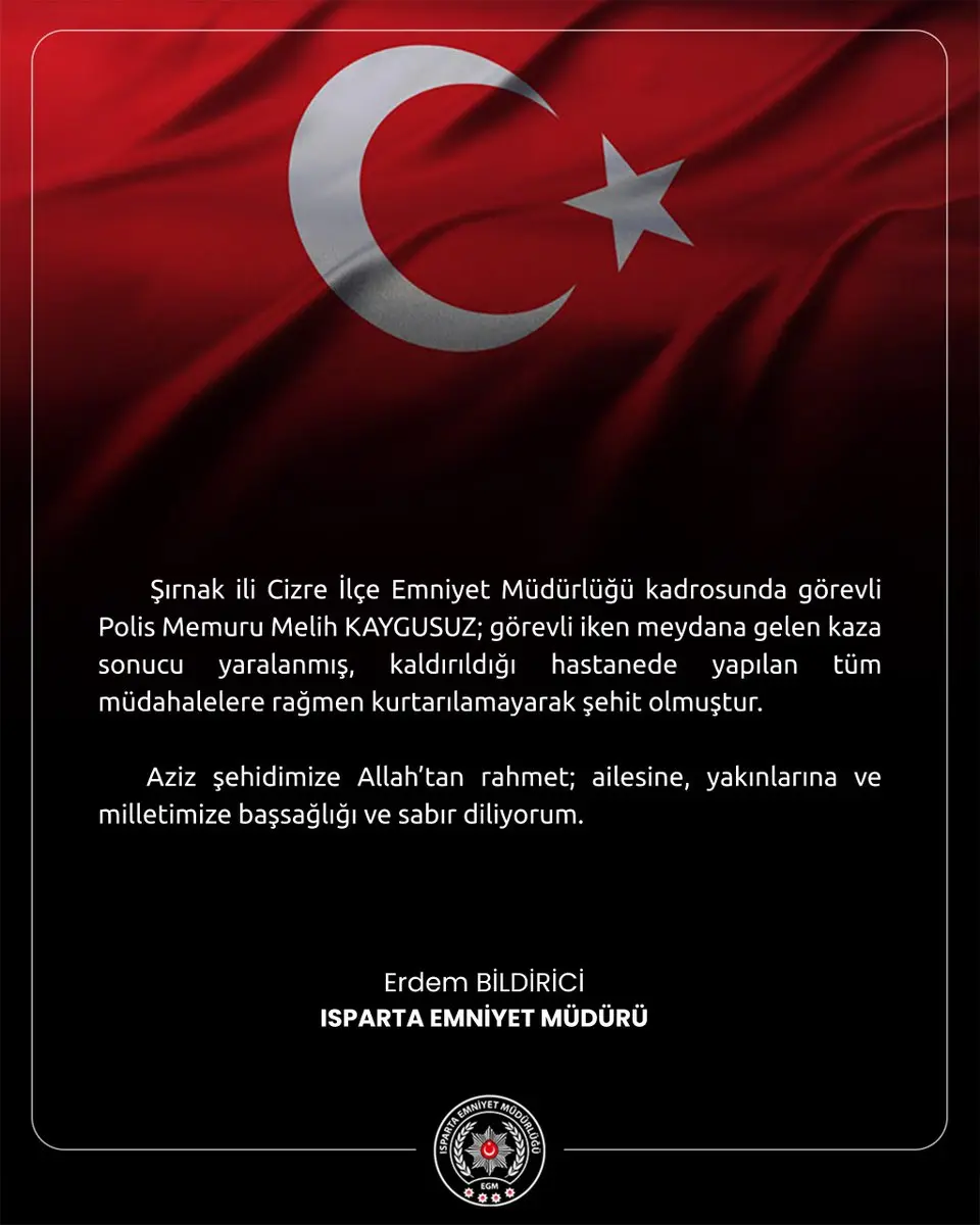 Isparta İl Emniyet Müdürlüğü'nden taziye mesajı