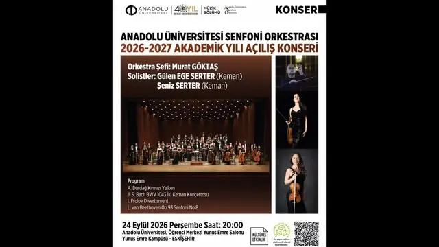 Anadolu Üniversitesi'nde Açılış Konseri Duyuruldu