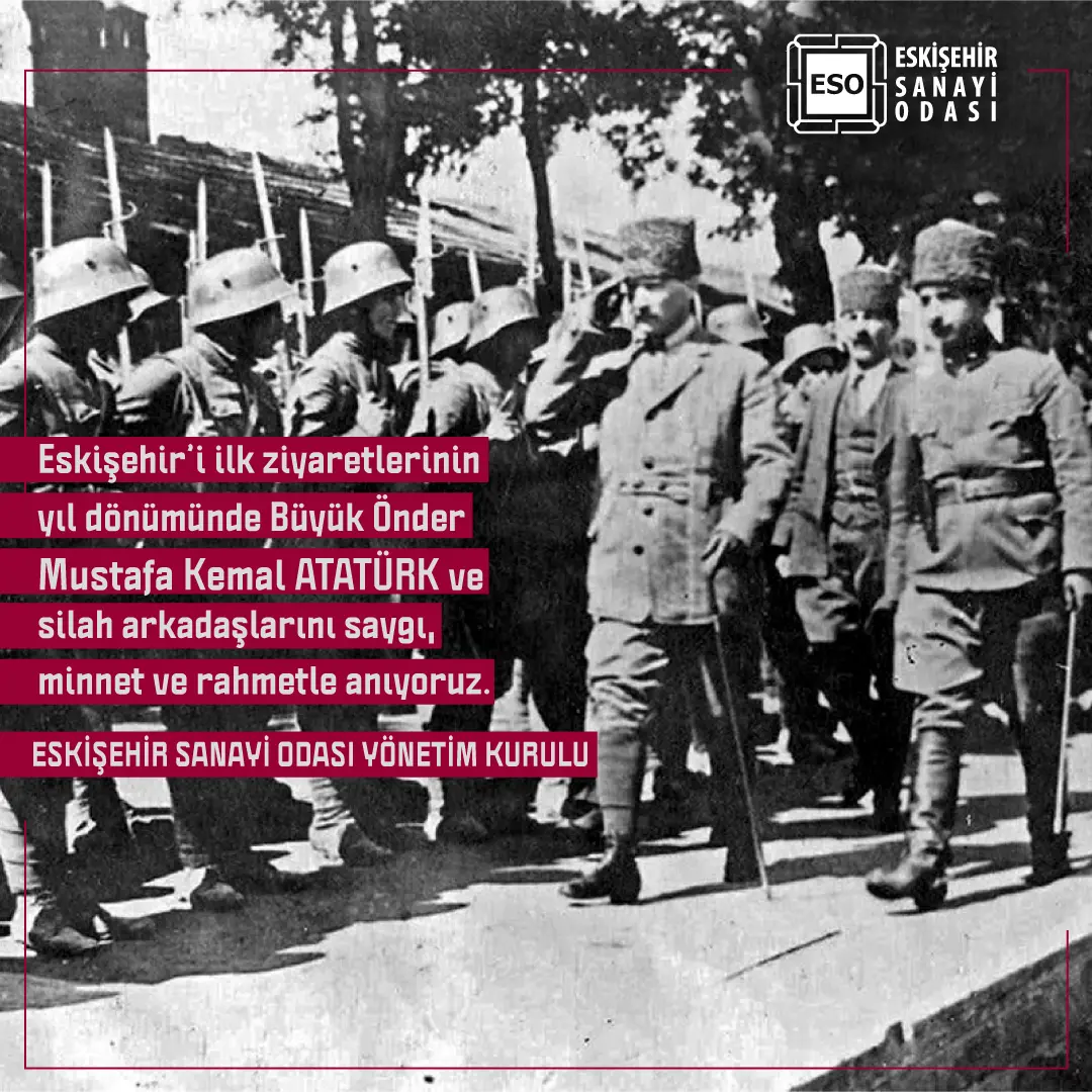 Atatürk'ün Eskişehir Ziyaretinin 106. Yıldönümü