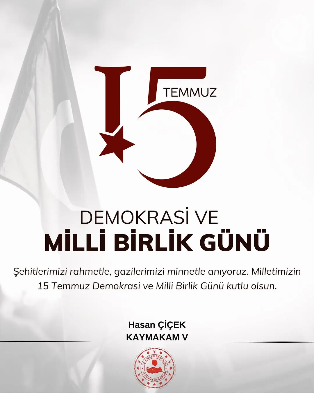 15 Temmuz Demokrasi Günü Kutlamaları