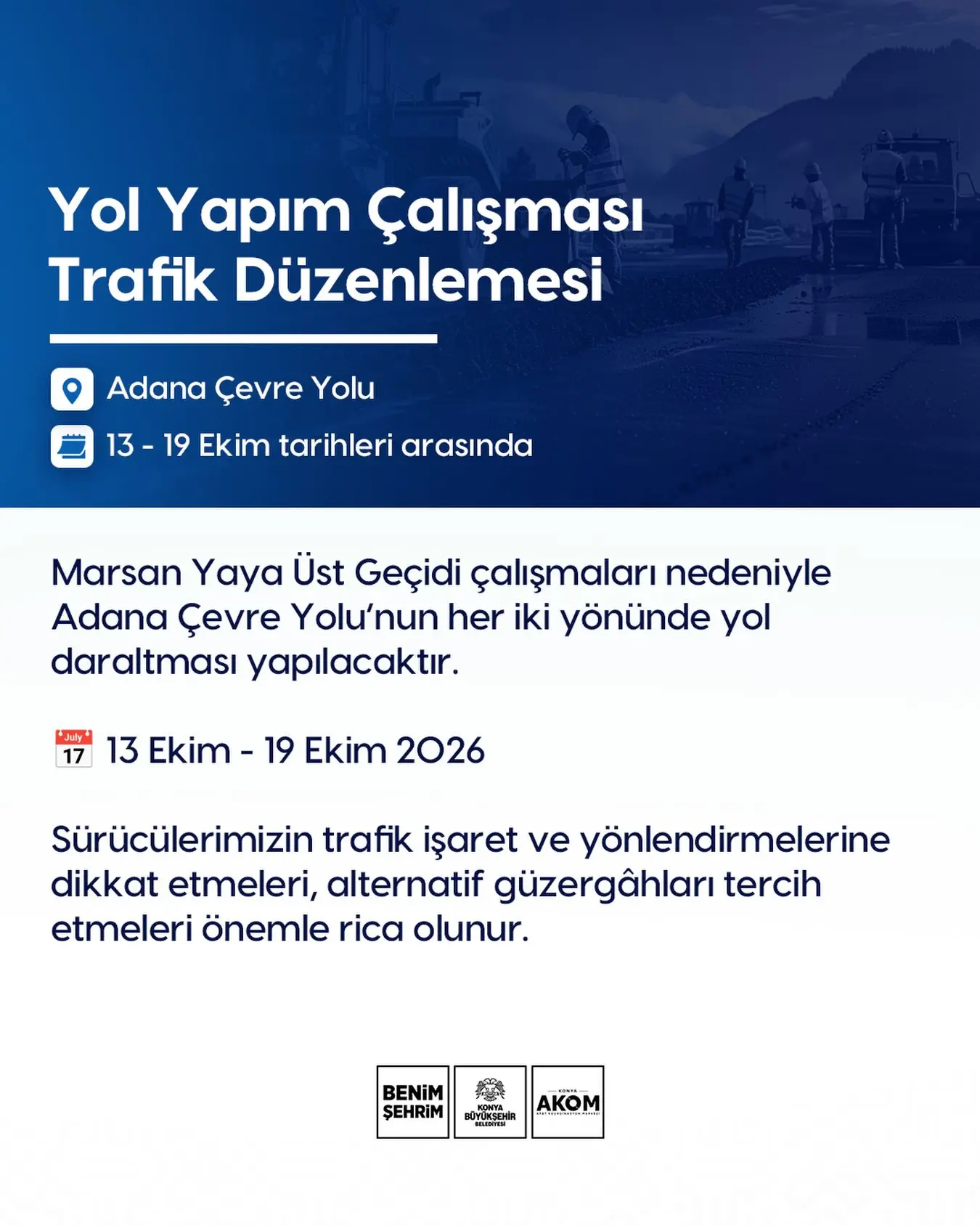 Adana Çevre Yolu'nda Yol Daraltması