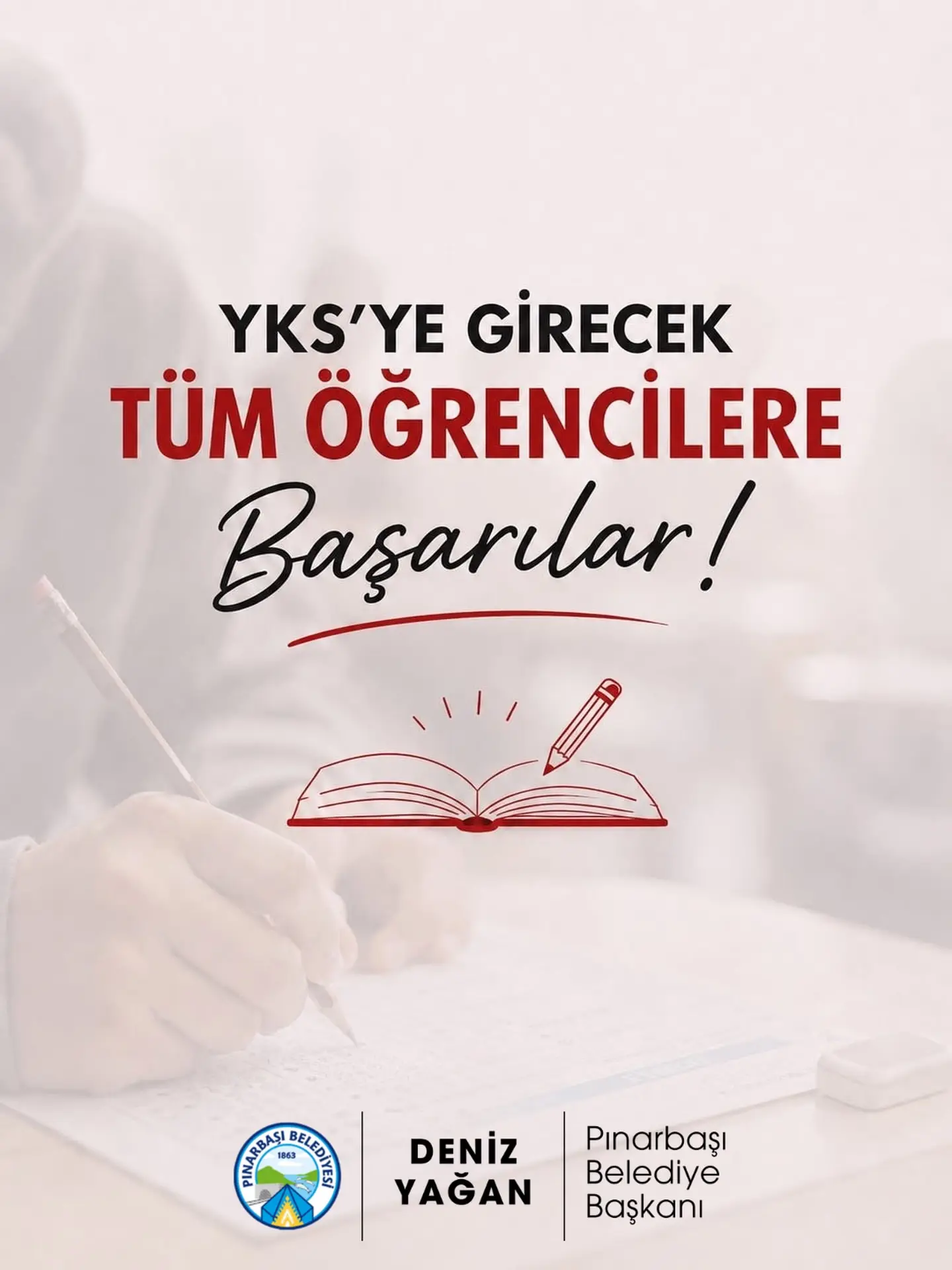 Pınarbaşı Belediyesi'nden YKS'ye girecek gençlere mesaj