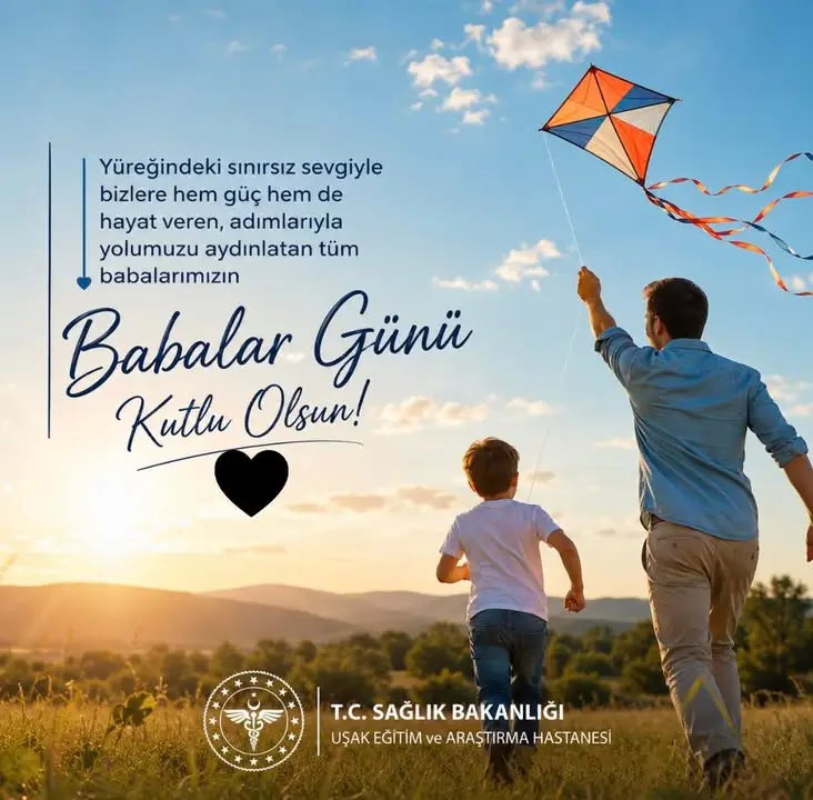 Sivaslı İlçe Devlet Hastanesi'nden Babalar Günü mesajı