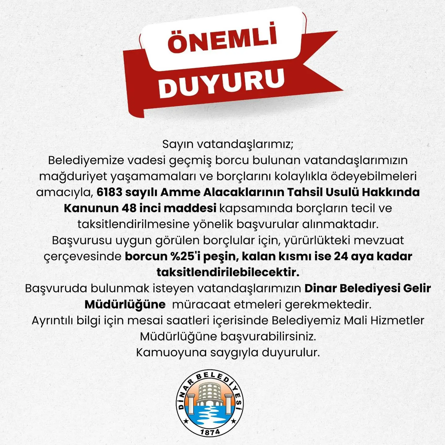 Dinar Belediyesi'nden borç yapılandırma duyurusu