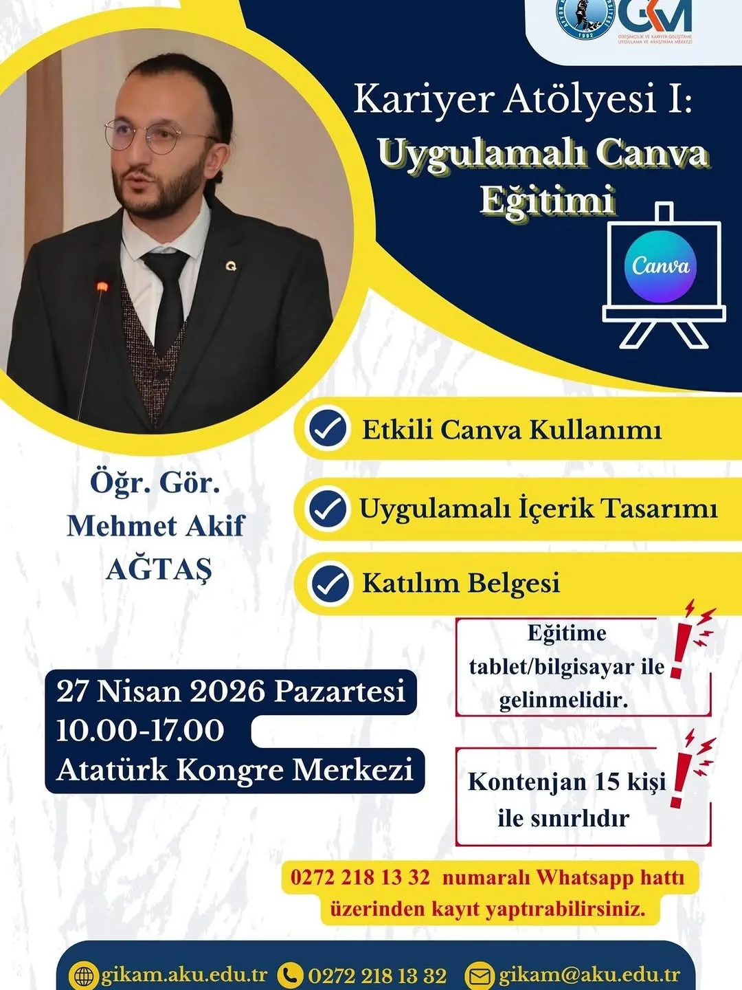 Afyon Kocatepe Üniversitesi'nde Bugün: Kariyer Atölyesi I: Uygulamalı Canva Eğitimi
