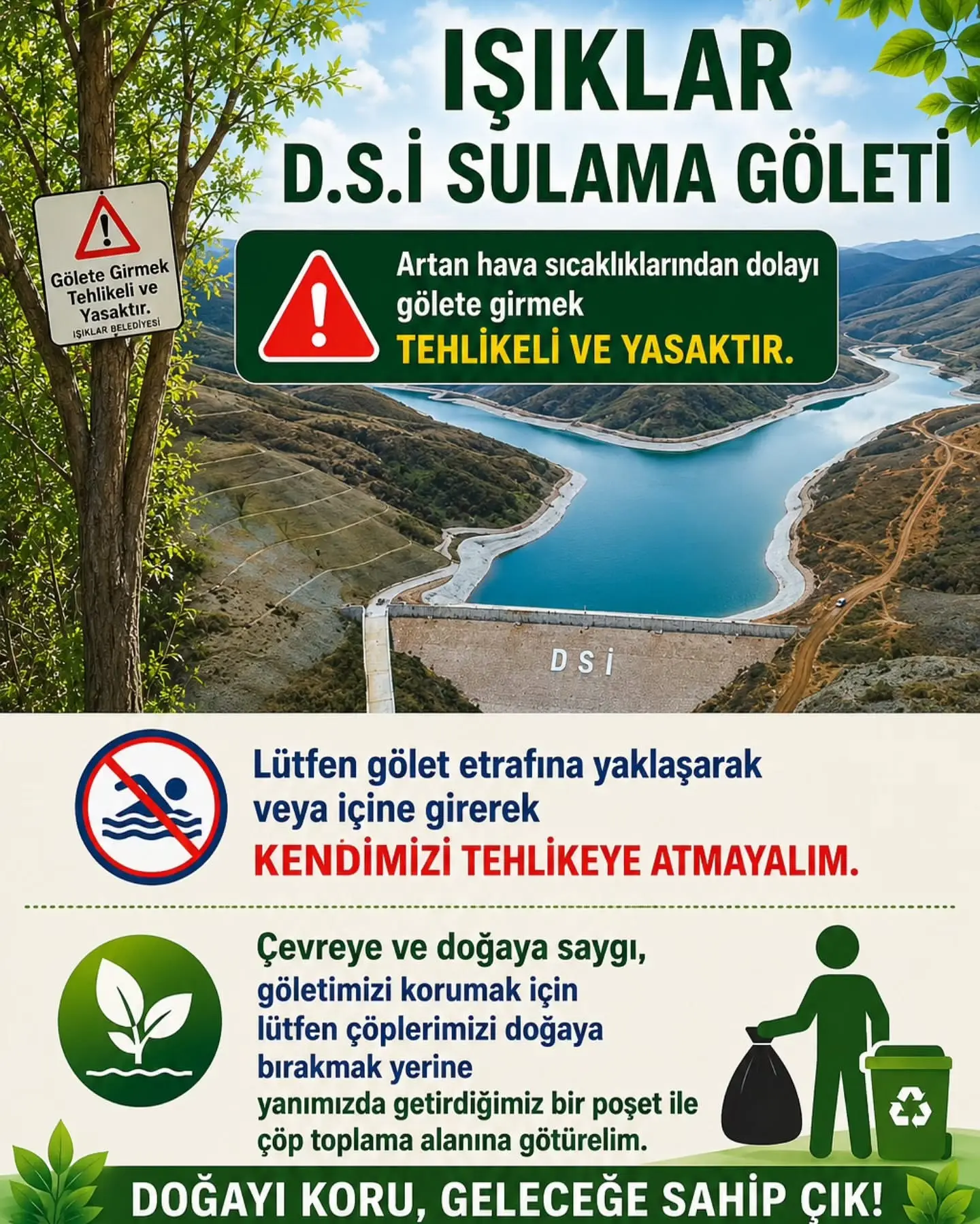 Işıklar D.S.İ Sulama Göletinde Tehlike Uyarısı