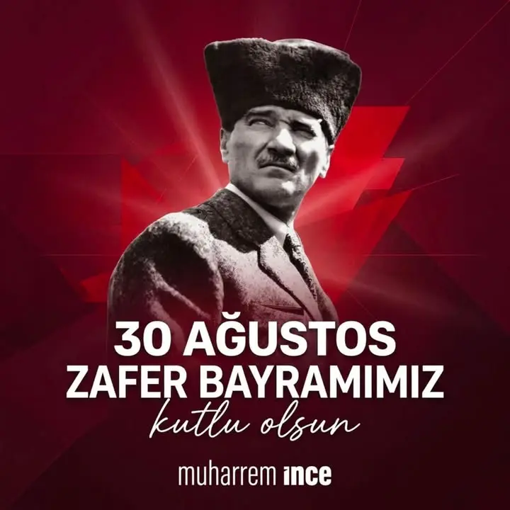 Muharrem İnce'den 30 Ağustos mesajı
